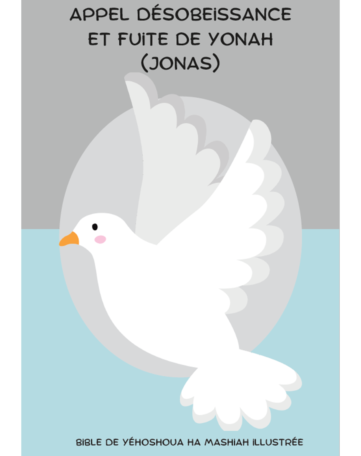 Cover of book: Appel désobéissance et fuite de Yonah (Jonas)