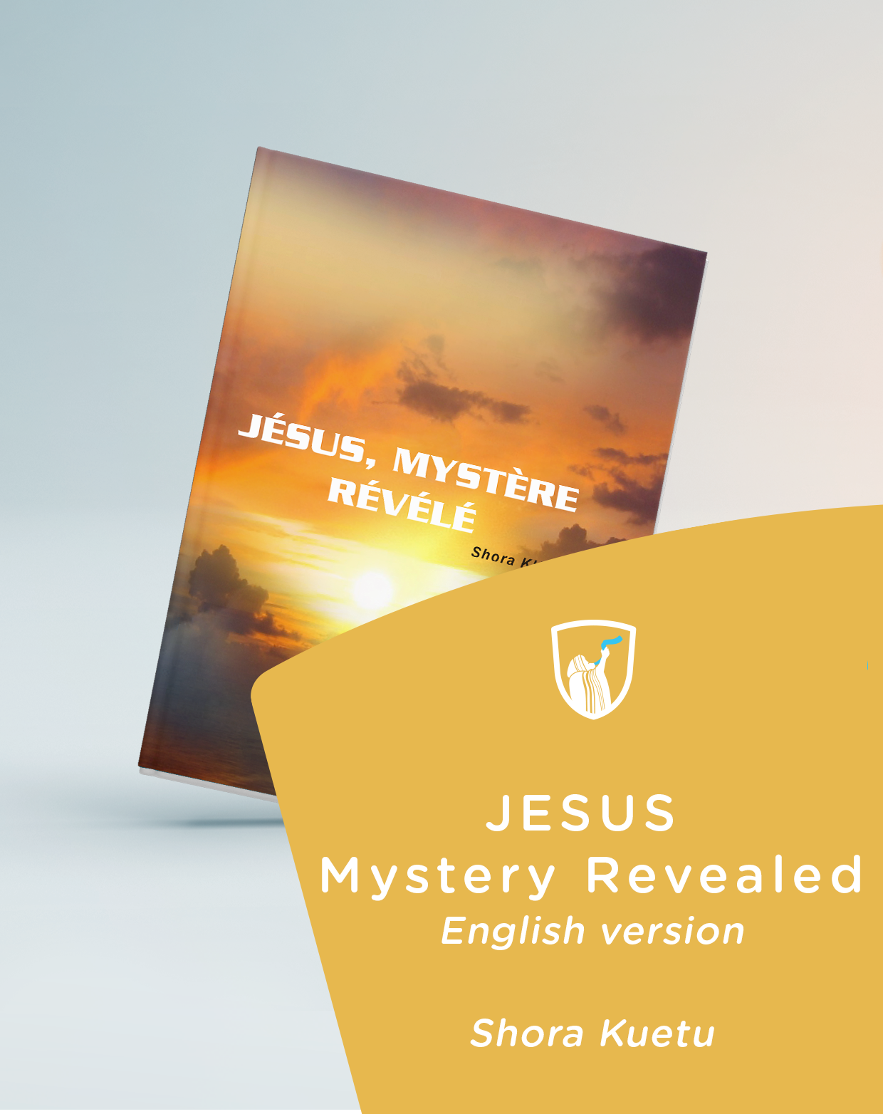 Cover of book: JESUS, Mystery Revealed