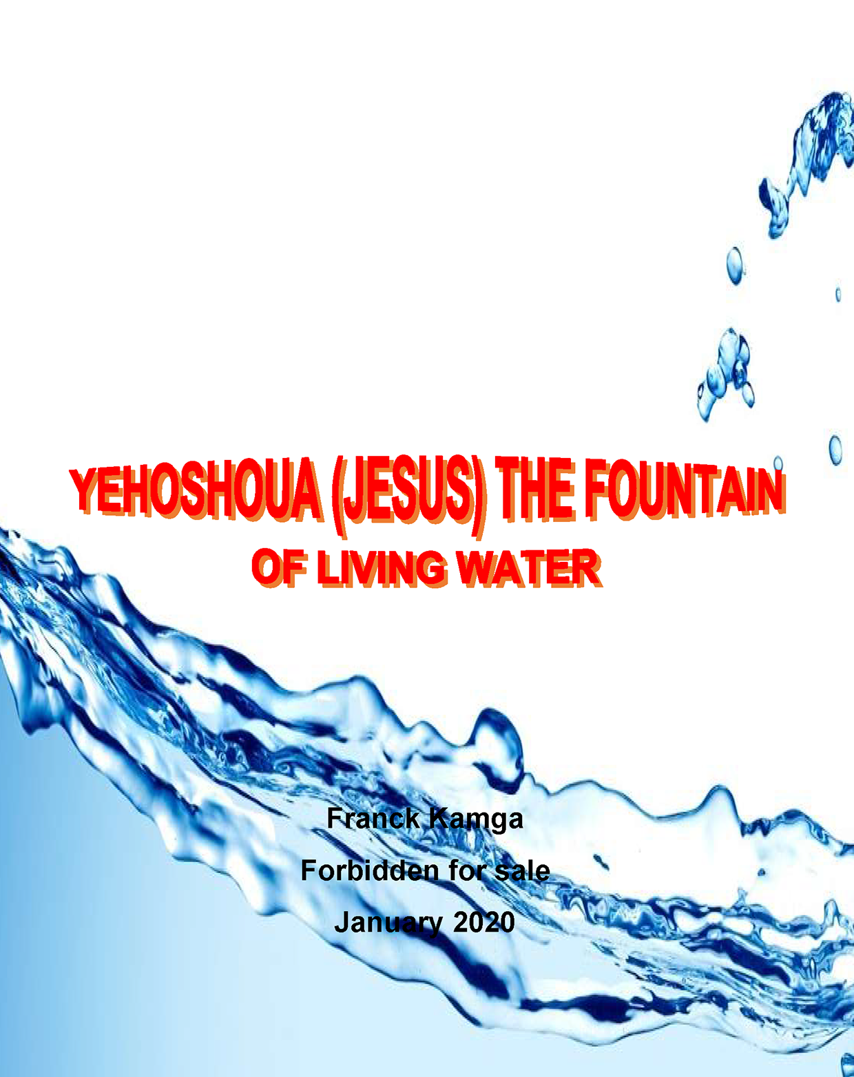 Cover of book: JESUS AS THE SOURCE LIVING WATER