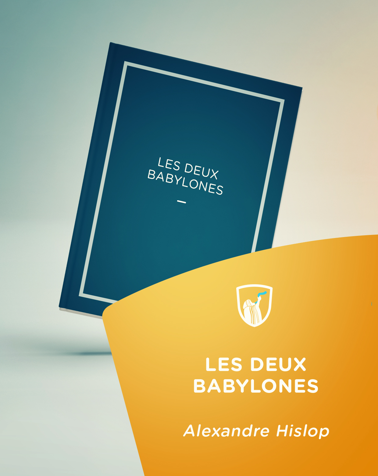 Cover of book: Les deux babylones