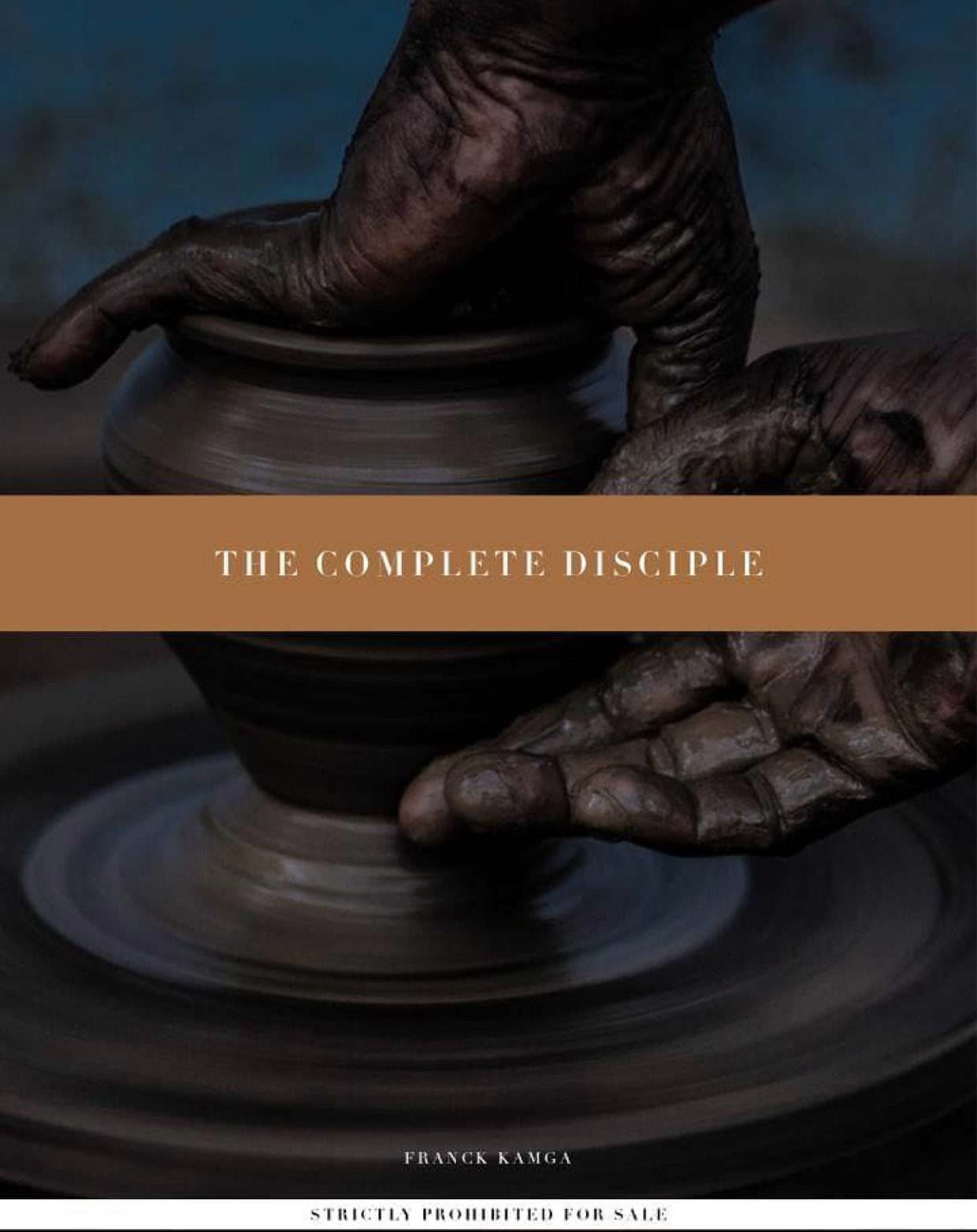 Cover of book: The Complete Disciple