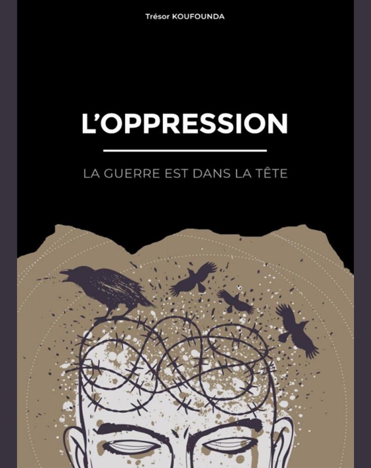 Cover of book: L'OPPRESSION - La guerre est dans la tête