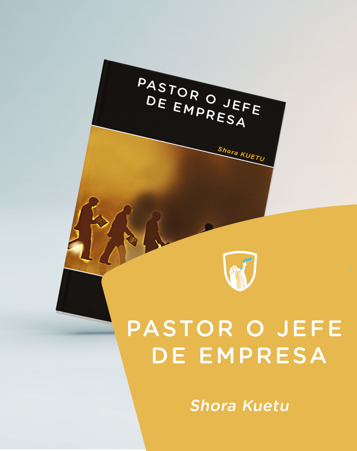 Cover of book: Pastor o jefe de empresa