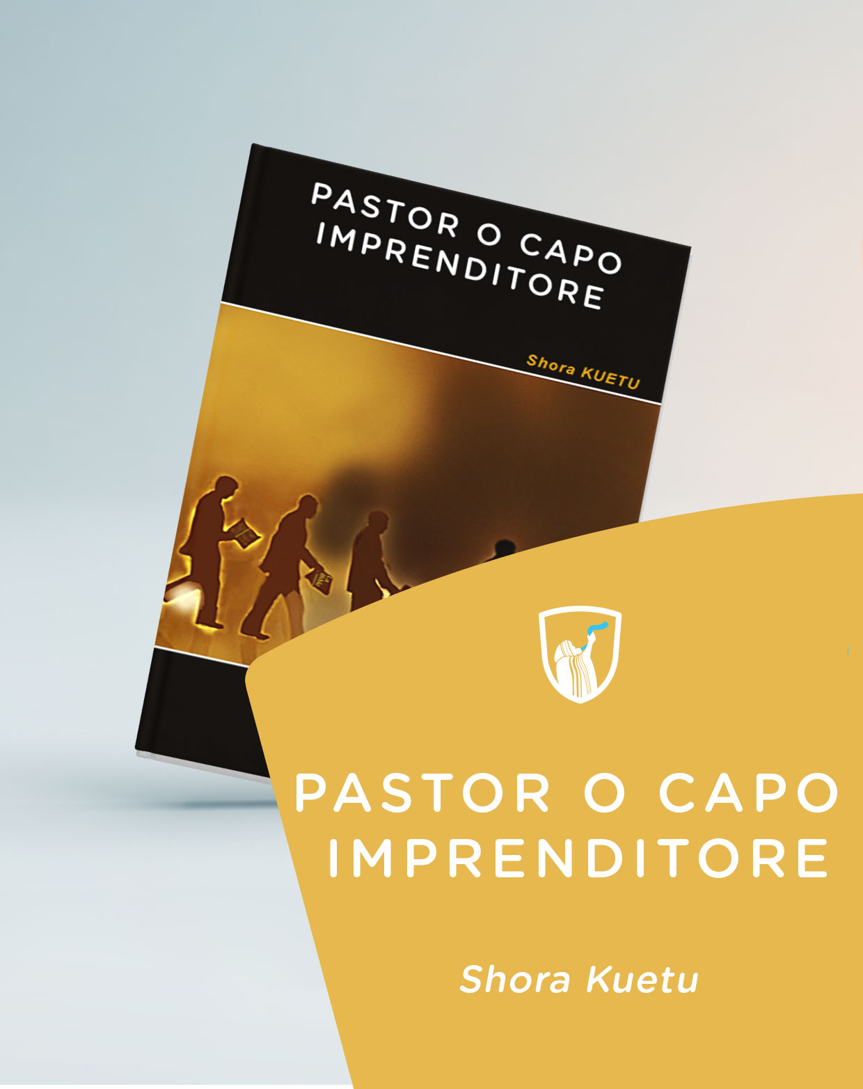 Cover of book: Pastore o capo imprenditore